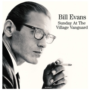 Bill Evans Trio - Sunday at the Village Vanguard
