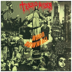 Terrorizer - World Downfall