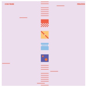 Com Truise - Iteration