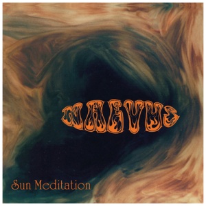 Naevus - Sun Meditation