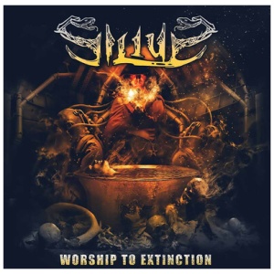 Silius - Worship to Extinction: