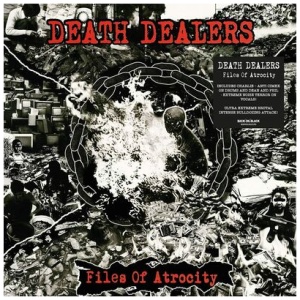 Death Dealers - Files of Atrocity: