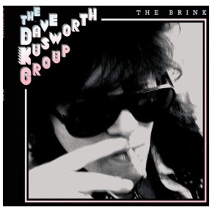 The Dave Kusworth Group - The Brink: