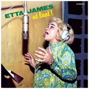 Etta James - At Last!