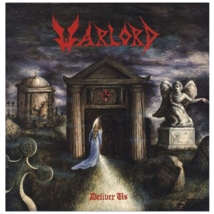 Warlord - Deliver Us