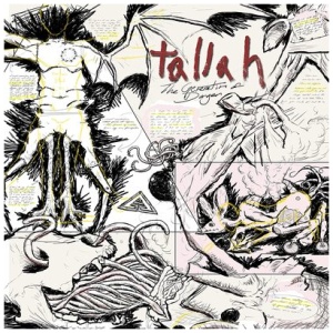 Tallah - The Generation of Danger
