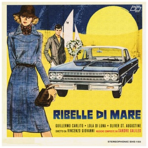 Sandro Galileo - Ribelle Di Mare: