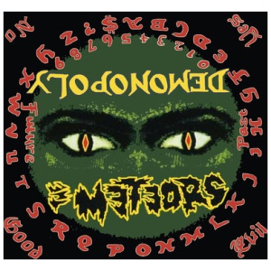 The Meteors - Demonopoly
