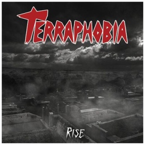 Terraphobia - Rise