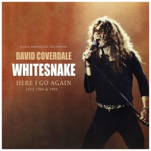 Whitesnake - Here I Go Again: Live 1988 & 1993