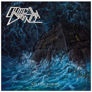 Critical Defiance - No Life Form