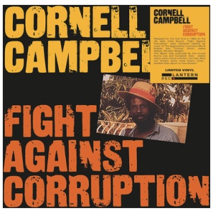 Cornell Campbell - Fight Against Corruption
