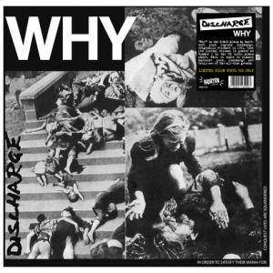 Discharge - Why