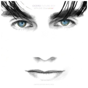 Cicero - Future Boy