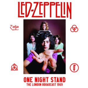 Led Zeppelin - One Night Stand: The London Broadcast 1969