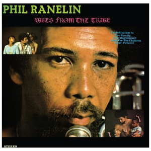 Phil Ranelin - Vibes from the Tribe