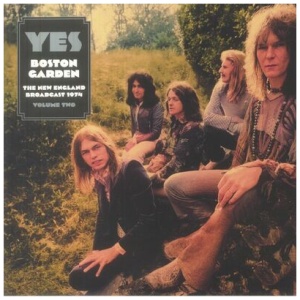 Yes - Boston Garden: The New England Broadcast 1974- Volume 2