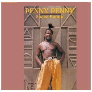 Penny Penny - Shaka Bundu