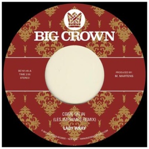 Lady Wray, Les Imprimés, & Surprise Chef - Come On In (Les Imprimés Remix)