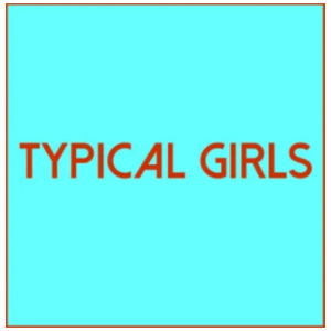 Typical Girls- Volume 4
