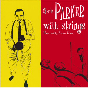Charlie Parker With Strings