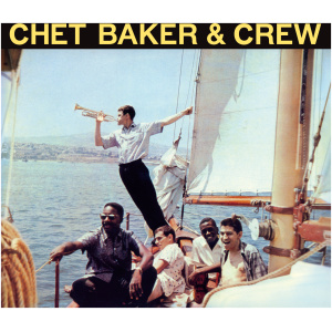 Chet Baker and Crew