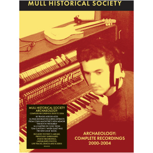 Archaeology: Complete Recordings 2000-2004