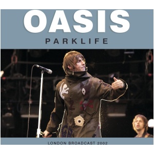 Parklife: London Broadcast 2002