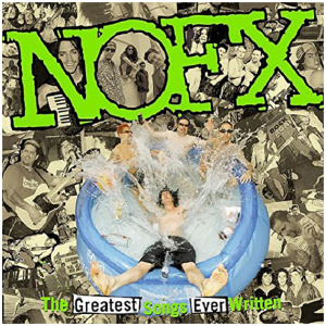 The Greatest Songs Ever Written (By Us)