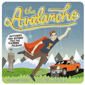The Avalanche: Outtakes and Extras from the Illinois Album!