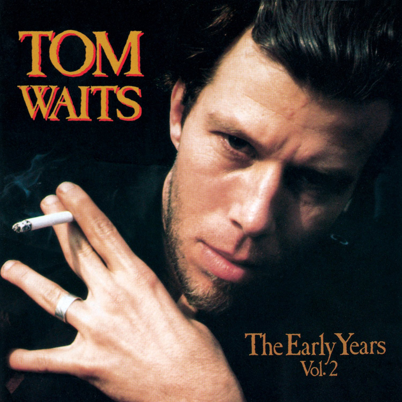 The Early Years- Volume 2