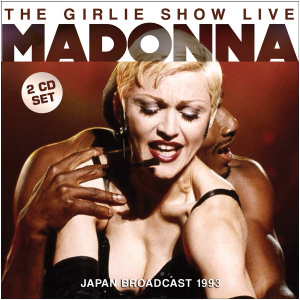 The Girlie Show Live: Japan Broadcast 1993