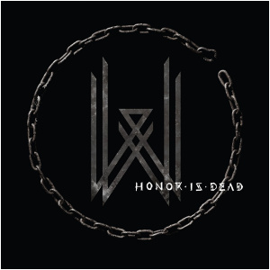 Honor Is Dead:
