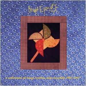 A Collection of Songs Written and Recorded 1995-1997: