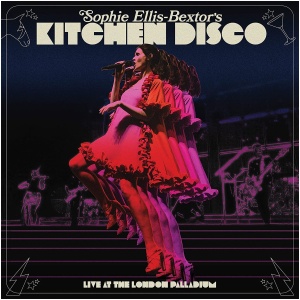 Sophie Ellis-Bextor's Kitchen Disco: Live at the London Palladium