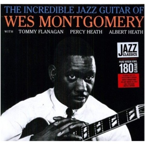 The Incredible Jazz Guitar of Wes Montgomery