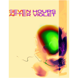 Seven Hours After Violet