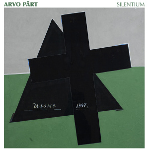 Arvo Pärt: Silentium