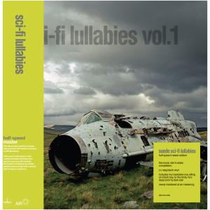 Sci-fi Lullabies (Half-speed Master)