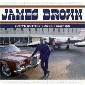 You've Got the Power: Early Hits