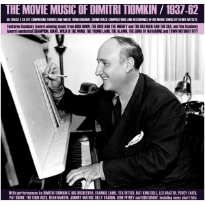 The Movie Music of Dimitri Tiomkin: