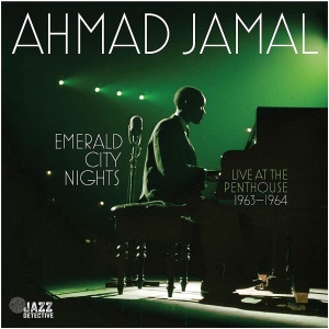 Emerald City Nights: Live at the Penthouse 1963-1964- Volume 1
