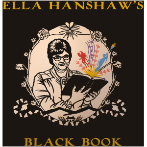 Ella Hanshaw's Black Book