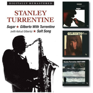 Sugar/Gilberto With Turrentine/Salt Song