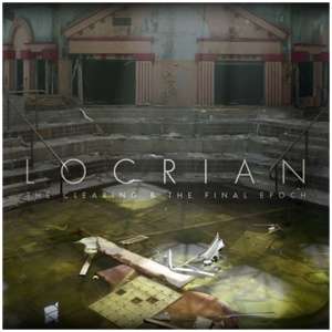 The Clearing & the Final Epoch