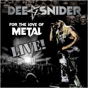 For the Love of Metal: Live!