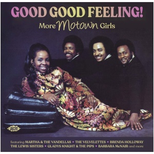 Good Good Feeling! More Motown Girls: