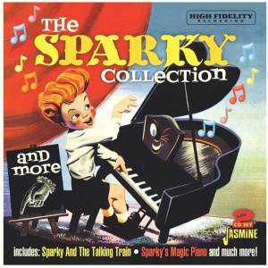 The Sparky Collection: Sparky and the Talking Train, Sparky's Magic Piano and Much More!