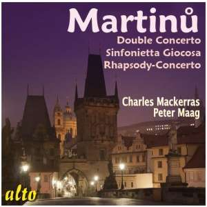 Martinu: Double Concerto/Sinfonietta Giocosa/Rhapsody-concerto