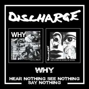 Why/Hear Nothing See Nothing Say Nothing